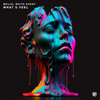 What U Feel - Mojjo&White Sheep