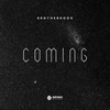 Coming - Brotherhood&KingBear