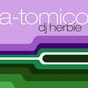 A-Tomico - DJ Herbie