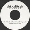 Give Thanks & Praise - Luciano&Leroy Mafia