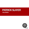 Halloween - Patrick Slayer