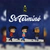 Se Terminó (feat. Chifiz Ros, SlowFast & Zeth B) (Explicit) - Pócima Kids&Chifiz Ros&SlowFast&Zeth B
