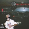 MANHATTAN (Explicit) - Stockz&Andre Evrything