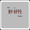 My Opps (Explicit) - cA&Kooda