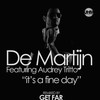 It's a Fine Day (Get Far Extended Remix) - De Martijn&Audrey Tritto