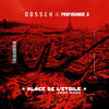 Place de l'Etoile (Explicit) - Dosseh&Gazo
