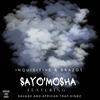 SAYO'MOSHA (feat. Inquisitive & BrazoT, Purrple Haiize & Savage(SloloGvng)) (Radio Edit) - NTWANA YASE BOZI&Inquisitive&BrazoT&Purrple Haiize&Savage(SloloGvng)