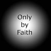 Only by Faith(feat. Arlandus Chimney) - Rom Ryan