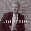 Love Is Gone (Acoustic) - Michael Paul