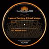 Silent (Original Mix) - Larsen Factory&Last Vision