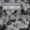 Grey Martian (Original Mix) - Pretender&Random But Raw