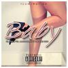Baby (Explicit) - Blanko 