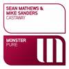 Castaway (Extended Mix) - Sean Mathews&Mike Sanders