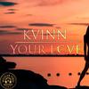 Your Love (Original Mix) - Kvinn