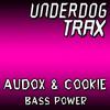 Bass Power (Original Mix) - Audox&COOKI