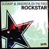 Rockstar (Extended Mix) - Dj Skip&Andrea Di Pietro