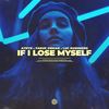 If I Lose Myself - ATHYN&Faruk Orman&Luc Rushmere