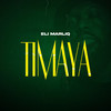 Timaya - Eli Marliq