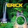 Erick (feat. Hoyando Undiva) - DJ Quxxn&Hoyando Undiva