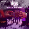 Barman - What's Up&NIKOLAS SAX&Marius Ivancea