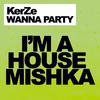 Wanna Party (Radio Mix) - KerZe