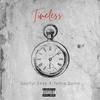 Timeless (Explicit) - Soulful Loso&Tamia Quinn