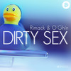 Dirty Sex (Michael Beltran Radio Edit) - O'Ghin&Rimack&Michael Beltran