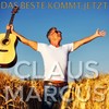 Das Beste kommt jetzt (Radio Edit) - Claus Marcus