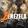 Bekezela (feat. Carnival King & Brace Thorn Shirimani) - Tacit&Carnival King&BRACE THORN SHIRIMANI