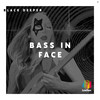 Bass in Face - Black Deeper