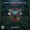 Mind Reader - Krustex&R4MPAGE&Dalbin Mathew