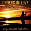 Orders of Love (Remix) - Tony Cannata&Dano