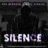 Silence (feat. Macc Hibachi) (Explicit) - SPB Newborn&Macc Hibachi