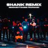 Shank (feat. 0Abz6 & TrapMash) (Remix|Explicit) - 0Bucks6&0Abz6&Trapmash