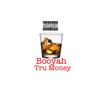 Booyah (Explicit) - Tru Money