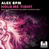 Hold Me Tight (ReWire Remix) - Alex BPM&ReWire