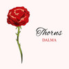 Thorns - Dalma