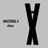 Alone(Club Edit) - Anaconda X