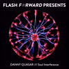 Soul Interference (Radio Edit) - Danny Quasar