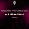 Ela Para o Tempo (Explicit) - Jhow Dancer&Young Dinno&Mc Duka&Dj Rick