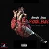 Problems(feat. Blacc & P.O) (Explicit) - MeechieMann&Blacc&P.O