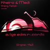 Kheng Nettah (Original Mix) - Kheiro&Medi