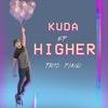 Flyin' (Explicit) - KUDA