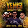 Yemisi (Amapiano Remix) - Jumabee&DJ Baddo&Niki Tall
