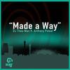 Made a Way (Instrumental Mix) - DJ Thes-Man&Anthony Poteat