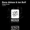 Magnitude (Original Mix) - Rene Ablaze&Ian Buff