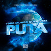 Todo Mundo Quer Uma Puta (Explicit) - MC Marinho ZS&Mc Surfista SP&MC Tavinho JP&DANTAS MC&Cadu DJ&Yuri Henry Marinho Barbosa&Gabriel Henrique Da Silva Oliveira&Otavio Henrique Neves Silva&Eduardo De Andrade Dantas