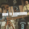 Non Ti Conosco - Matarazzo