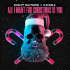 All I Want for Christmas Is You - Eight Waters&KXXMA
