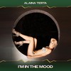 I'm in the Mood (Londons Light Mix, 24 Bit Remastered) - Alaina Terta